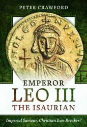 Emperor Leo III the Isaurian (2024)