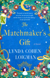 The Matchmaker's Gift (ISBN: 9781250819499)