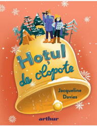 Razboiul Limonadei 3. Hotul De Clopote, Jacqueline Davies - Editura Art (ISBN: 9786303214122)