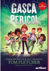 Gasca Pericol, Tom Fletcher - Editura Art (ISBN: 9786303215310)