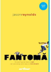 Fantoma, Jason Reynolds - Editura Art (ISBN: 9786067886177)