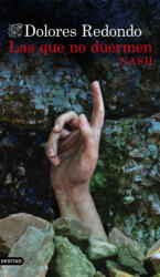 Las que no duermen Nash - Dolores Redondo (ISBN: 9788423366484)