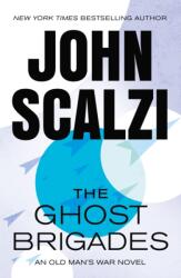 The Ghost Brigades - SCALZI JOHN (ISBN: 9781250359551)