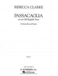 Passacaglia: Cello and Piano - Rebecca Clarke (ISBN: 9780634005664)