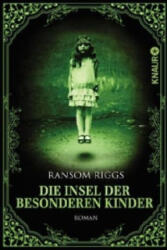 Die Insel der besonderen Kinder - Ransom Riggs, Silvia Kinkel (ISBN: 9783426510575)