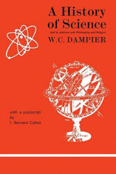 History of Science and its Relations with Philosophy and Religion - William Cecil Dampier Dampier (ISBN: 9780521093668)
