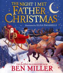 The Night I Met Father Christmas (ISBN: 9781398515772)