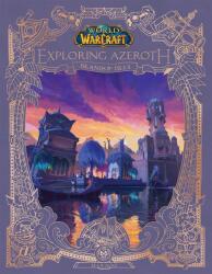 World of Warcraft: Exploring Azeroth - Islands and Isles (ISBN: 9781803368610)