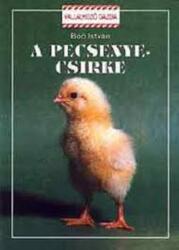 A PECSENYECSIRKE (ISBN: 9789639239142)
