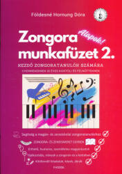 Földesné Hornung Dóra: Földesné Hornung Dóra: Zongora munkafüzet 2 (ISBN: 9786158247726)