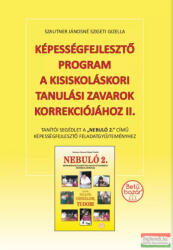 Képességfejlesztő program a kisiskoláskori tanulási zavarok korrekciójához II. (2024)