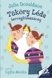 Tüköry Léda hercegkisasszony (2025)