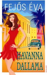 Havanna dallama (2024)