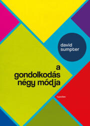 A gondolkodás négy módja (ISBN: 9789634933243)