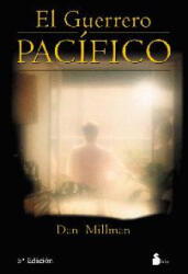 El guerrero pacífico - Dan Millman (ISBN: 9788478083695)