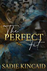 The Perfect Fit - Sadie Kincaid (ISBN: 9781915663269)