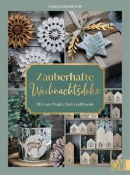 Zauberhafte Weihnachtsdeko selbstgemacht (ISBN: 9783838839073)