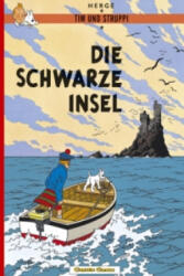 Tim und Struppi - Die schwarze Insel - Hergé (ISBN: 9783551732262)