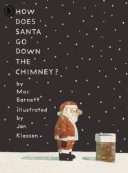 How Does Santa Go Down the Chimney? (ISBN: 9781529517149)