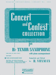 CONCERT & CONTEST COLLECTIONTENOR SAXOPH - H. Voxman, Hal Leonard Publishing Corporation (ISBN: 9781423445524)
