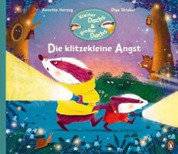 Kleiner Dachs & großer Dachs - Die klitzekleine Angst (ISBN: 9783328301776)