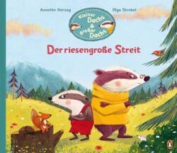 Kleiner Dachs & großer Dachs - Der riesengroße Streit (ISBN: 9783328300526)