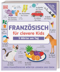 Französisch für clevere Kids - 5 Wörter am Tag - DK Verlag - Kids (ISBN: 9783831045471)