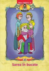 Sarea in bucate, dupa Petre Ispirescu - Ionel Nedelcu (ISBN: 9789734708802)