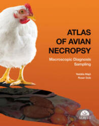 Atlas of avian necropsy - Majó Masferrer, Natàlia, Dolz, Roser (ISBN: 9788492569847)