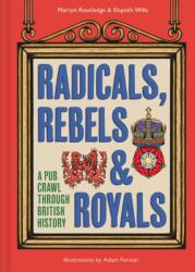 Radicals, Rebels and Royals (2024)