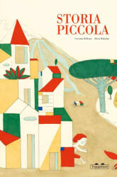 Storia piccola - Cristina Bellemo (2015)
