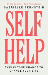 Self Help - Bernstein, Gabrielle (ISBN: 9781401976668)
