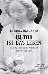 Im Tod ist das Leben (ISBN: 9783791729114)