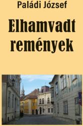 Elhamvadt remények (ISBN: 9786156102201)
