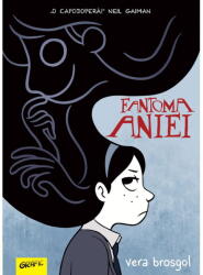 Fantoma Aniei, Vera Brosgol - Editura Art (ISBN: 9786303215259)