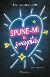 Spune-Mi In soapta, Mercedes Ron - Editura Bookzone (ISBN: 9786303053431)