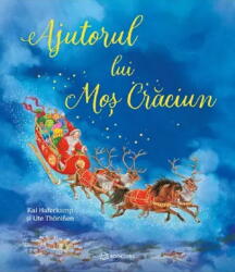 Ajutorul Lui Mos Craciun, Kai Haferkamp - Editura Bookzone (ISBN: 9786303053462)
