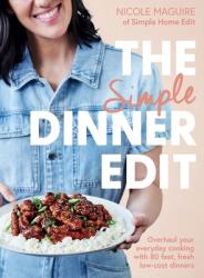 The Simple Dinner Edit (ISBN: 9781761560125)