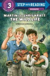 Martin and Chris Kratt: The Wild Life (ISBN: 9780593373163)