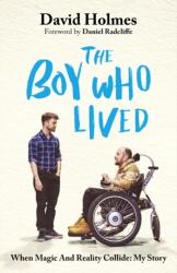 The Boy Who Lived - David Holmes (ISBN: 9781399738811)