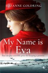 My Name is Eva (ISBN: 9780751581423)