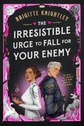 Irresistible Urge to Fall For Your Enemy (2025)