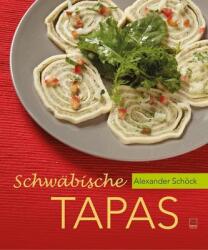 Schwäbische Tapas (ISBN: 9783945782156)