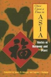 Once Upon a Time in Asia (ISBN: 9781570756375)