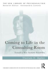 Coming to Life in the Consulting Room (ISBN: 9781032132648)