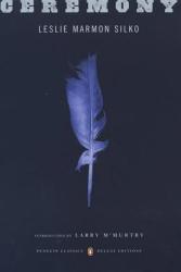 Ceremony - Leslie Marmon Silko (2007)
