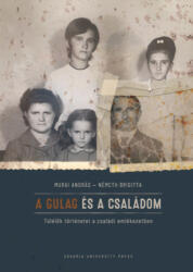 A Gulag és a családom (ISBN: 9786156489470)