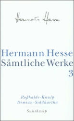 Roßhalde. Knulp. Demian; Siddhartha (ISBN: 9783518411032)