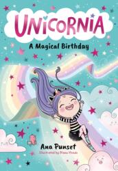 Unicornia: A Magical Birthday - Diana Vicedo (ISBN: 9781529520002)