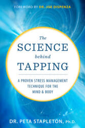 Science behind Tapping - Stapleton, Peta (ISBN: 9781401955748)